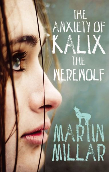 Produktbild: The Anxiety of Kalix the Werewolf