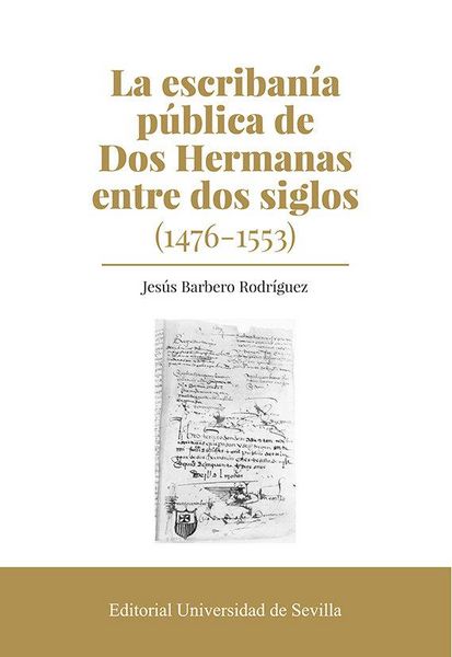 Produktbild: La escriban&iacute;a p&uacute;blica de Dos Hermanas entre dos siglos