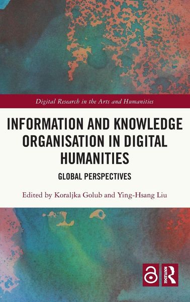 Produktbild: Information and Knowledge Organisation in Digital Humanities