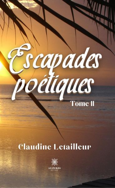 Produktbild: Escapades po&eacute;tiques - Tome 2