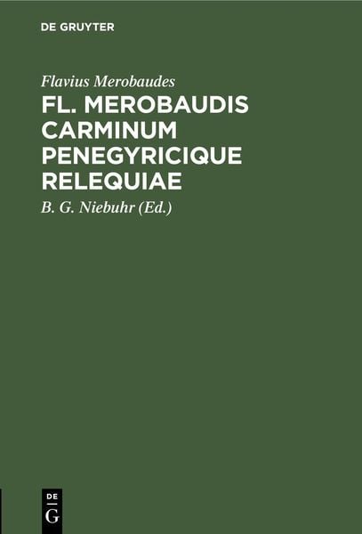 Produktbild: Fl. Merobaudis Carminum Penegyricique Relequiae