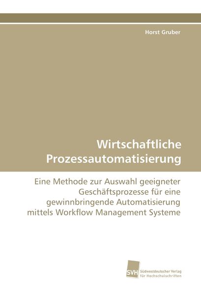 Produktbild: Wirtschaftliche Prozessautomatisierung