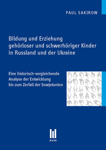 Produktbild: Bildung und Erziehung geh&ouml;rloser und schwerh&ouml;riger Kinder in Russland und der Ukraine