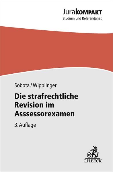 Produktbild: Die strafrechtliche Revision im Assessorexamen