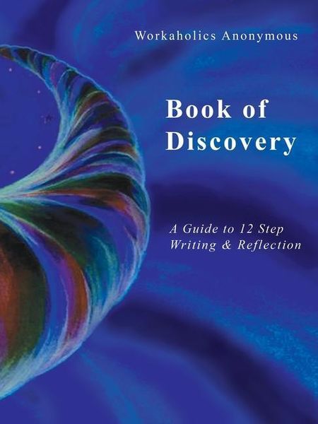 Produktbild: Workaholics Anonymous Book of Discovery