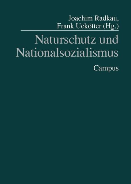Produktbild: Naturschutz und Nationalsozialismus