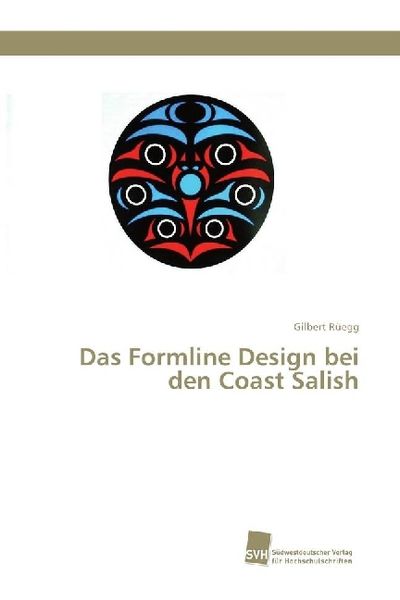 Produktbild: Das Formline Design bei den Coast Salish