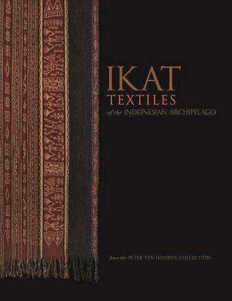 Produktbild: Ikat Textiles of the Indonesian Archipelago
