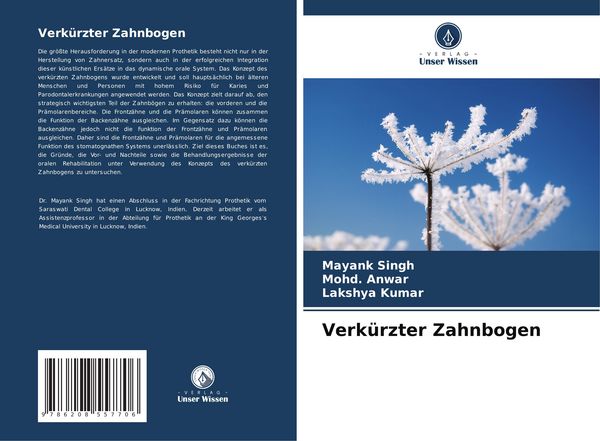 Verkürzter Zahnbogen, Taschenbuch von Mayank Singh , Mohd. Anwar , Lakshya Kumar, Verlag Unser Wissen, 9786208557706
