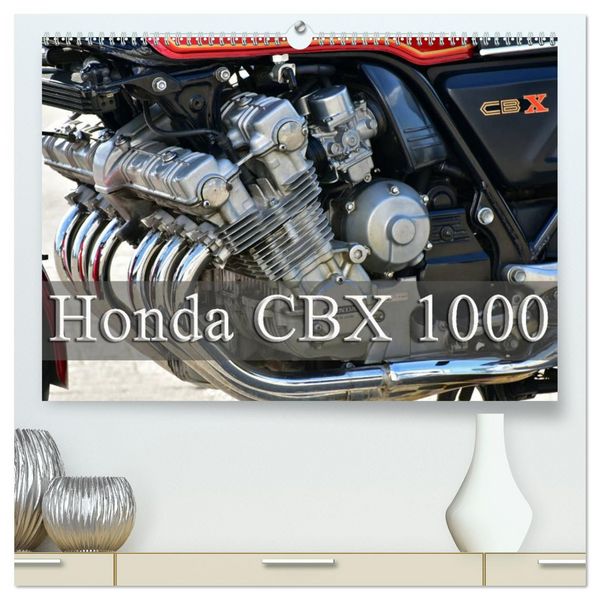 Produktbild: Honda CBX 1000 (hochwertiger Premium Wandkalender 2025 DIN A2 quer), Kunstdruck in Hochglanz