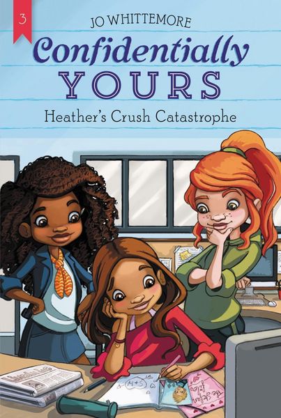 Produktbild: Confidentially Yours #3: Heather's Crush Catastrophe