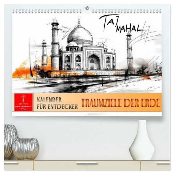 Produktbild: Traumziele der Erde - Kalender f&uuml;r Entdecker (hochwertiger Premium Wandkalender 2026 DIN A2 quer), Kunstdruck in Hochglanz