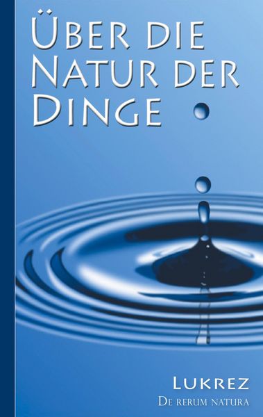 Produktbild: Lukrez: &Uuml;ber die Natur der Dinge