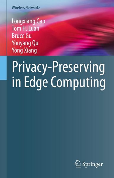 Produktbild: Privacy-Preserving in Edge Computing