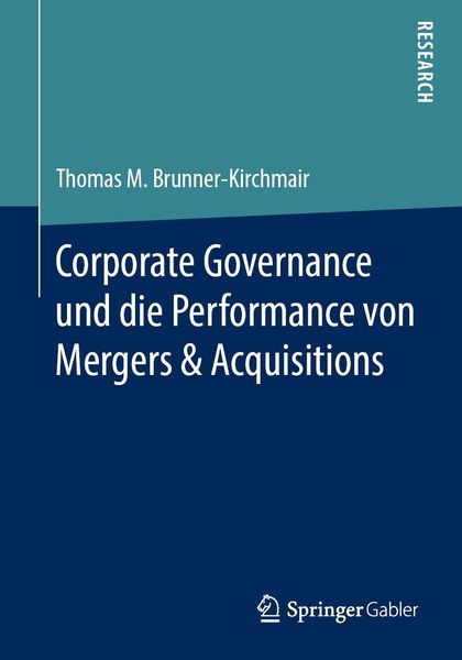 Produktbild: Corporate Governance und die Performance von Mergers & Acquisitions