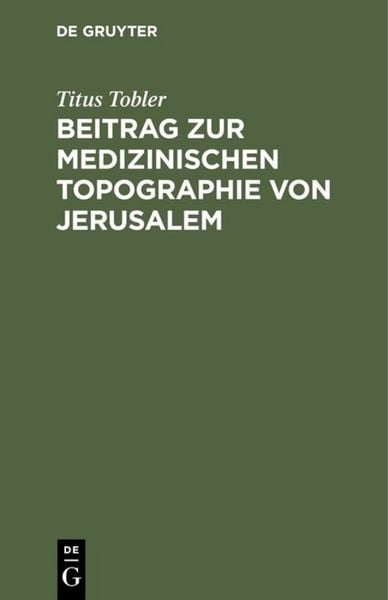 Produktbild: Beitrag zur medizinischen Topographie von Jerusalem