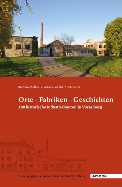 Produktbild: Orte &ndash; Fabriken &ndash; Geschichten