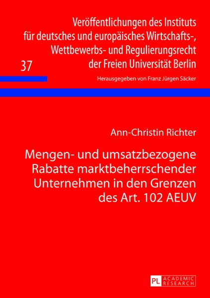 Produktbild: Mengen- und umsatzbezogene Rabatte marktbeherrschender Unternehmen in den Grenzen des Art. 102 AEUV