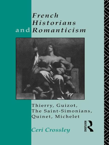 Produktbild: French Historians and Romanticism
