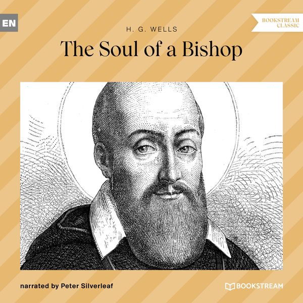 The Soul of a Bishop - H. G. Wells, Audio, 9783991342908