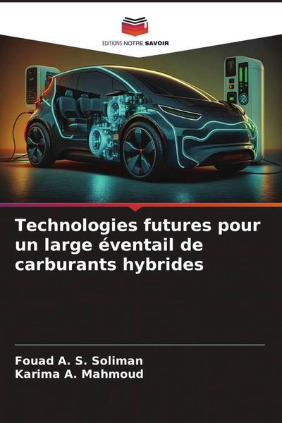 Produktbild: Technologies futures pour un large &eacute;ventail de carburants hybrides
