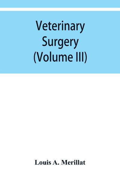 Produktbild: Veterinary surgery (Volume III) Veterinary surgical Operations