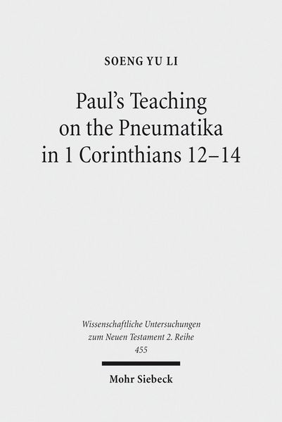 Produktbild: Paul's Teaching on the Pneumatika in 1 Corinthians 12-14