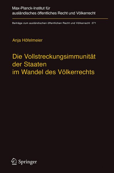Produktbild: Die Vollstreckungsimmunit&auml;t der Staaten im Wandel des V&ouml;lkerrechts