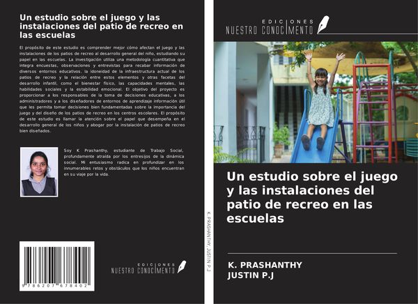 Produktbild: Un estudio sobre el juego y las instalaciones del patio de recreo en las escuelas