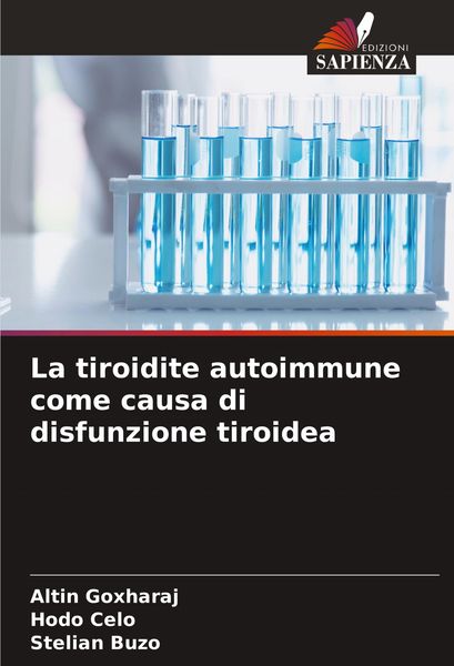Produktbild: La tiroidite autoimmune come causa di disfunzione tiroidea