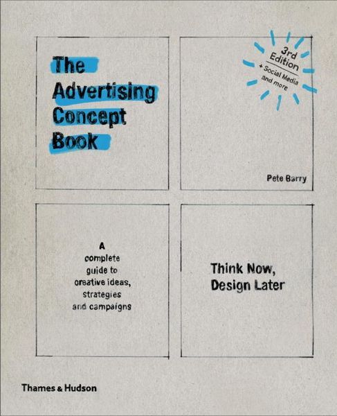 Produktbild: Advertising Concept Book 3e: Think Now, Design Later