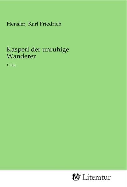 Produktbild: Kasperl der unruhige Wanderer