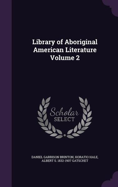 Produktbild: Library of Aboriginal American Literature Volume 2