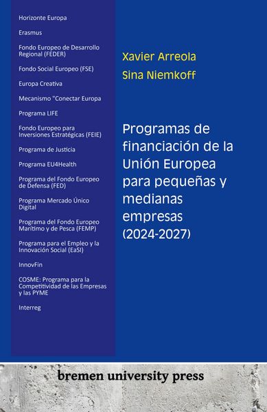 Produktbild: Programas de financiaci&oacute;n de la Uni&oacute;n Europea para peque&ntilde;as y medianas empresas (2024-2027)