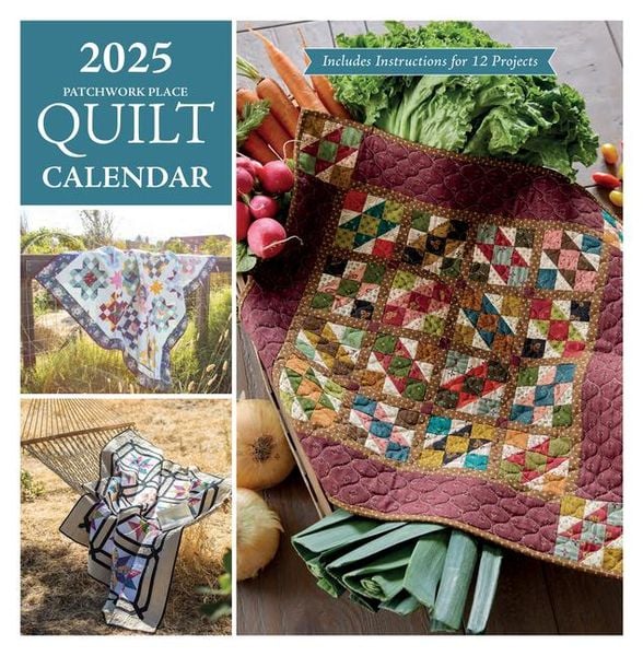 2025 Patchwork Place Quilt Calendar