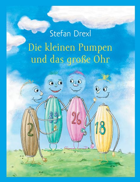 Produktbild: Die kleinen Pumpen und das gro&szlig;e Ohr