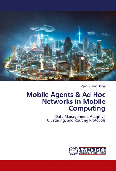 Produktbild: Mobile Agents & Ad Hoc Networks in Mobile Computing