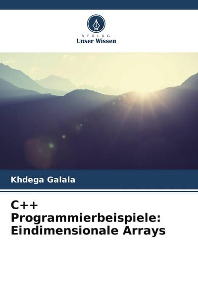 Produktbild: C++ Programmierbeispiele: Eindimensionale Arrays
