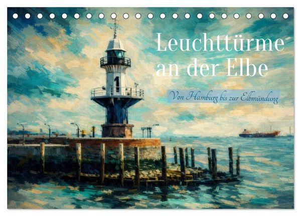 Produktbild: Leuchtt&uuml;rme an der Elbe - von Hamburg bis zur Elbm&uuml;ndung (Tischkalender 2027 DIN A5 quer), CALVENDO Monatskalender