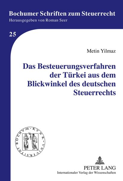 Produktbild: Das Besteuerungsverfahren der T&uuml;rkei aus dem Blickwinkel des deutschen Steuerrechts