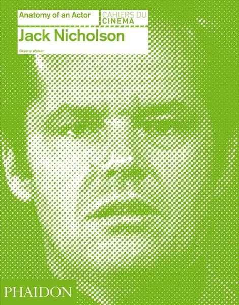 Produktbild: Jack Nicholson: Anatomy of an Actor