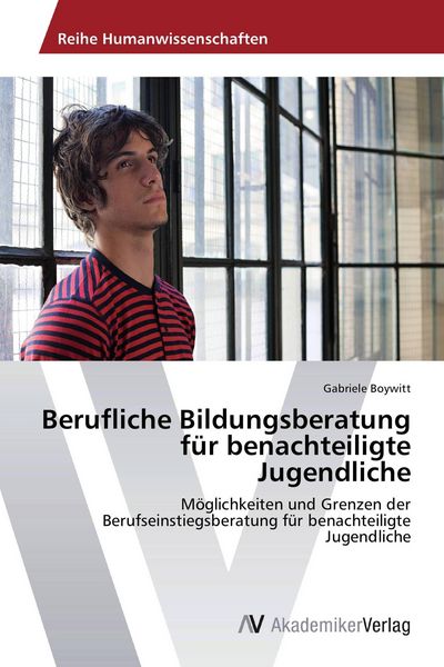 Produktbild: Berufliche Bildungsberatung f&uuml;r benachteiligte Jugendliche