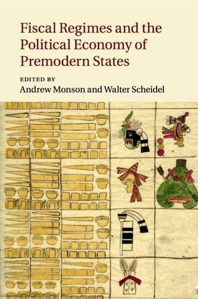 Produktbild: Fiscal Regimes and the Political Economy of Premodern States