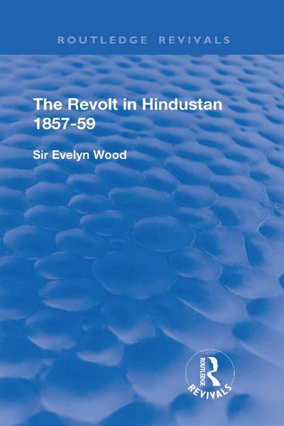 Produktbild: The Revolt in Hindustan 1857 - 59