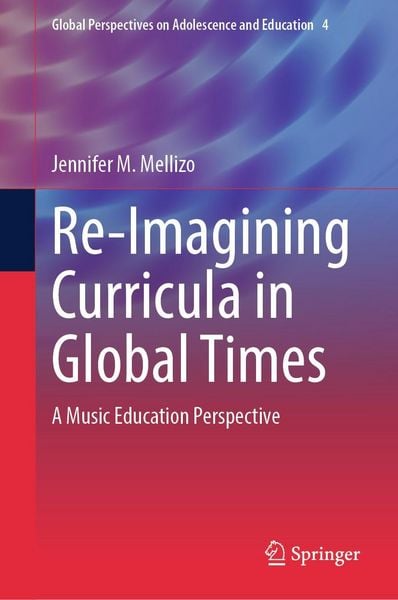 Produktbild: Re-Imagining Curricula in Global Times