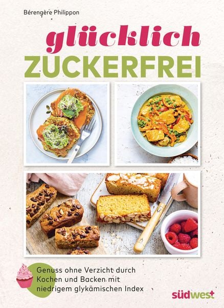 Produktbild: Gl&uuml;cklich zuckerfrei