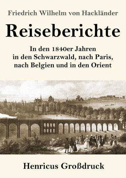 Produktbild: Reiseberichte (Gro&szlig;druck)