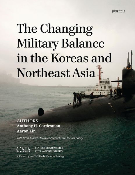 Produktbild: The Changing Military Balance in the Koreas and Northeast Asia