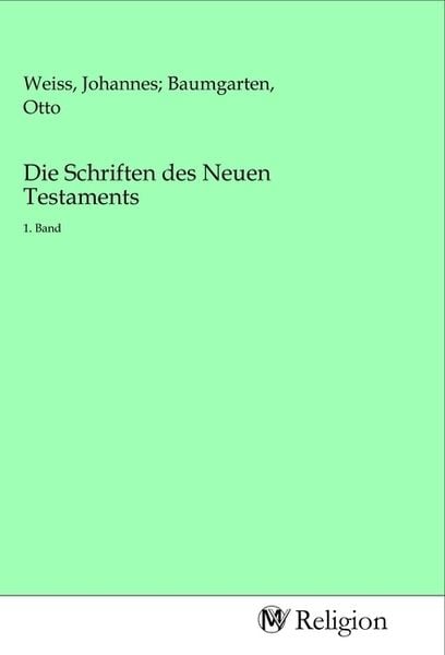 Produktbild: Die Schriften des Neuen Testaments
