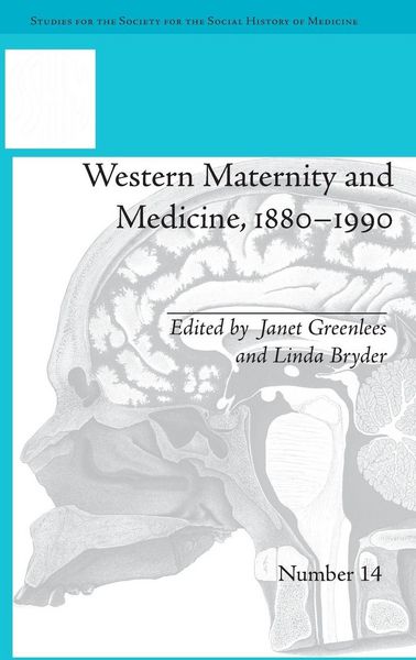 Produktbild: Western Maternity and Medicine, 1880-1990